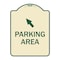 Signmission Parking Area with Upper Left Arrow Heavy-Gauge Aluminum Architectural Sign, 24" x 18", TG-1824-23464 A-DES-TG-1824-23464 - alternate 1